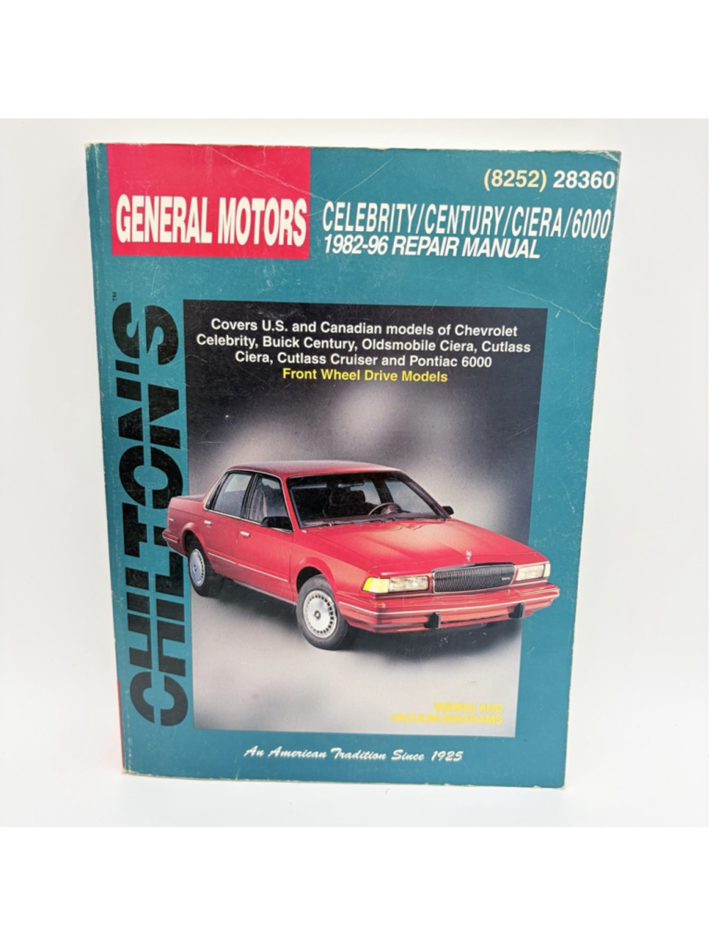 1982-1996 Celebrity / Century / Ciera 6000 Chilton Repair Manual Cutlass Buick